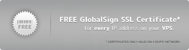 Free GlobalSign SSL certificate for each IP address on your VPS.
